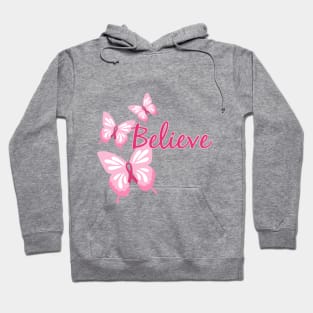 Believe with Butterflies Hoodie